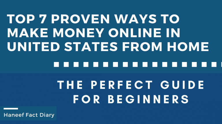Top 7 Proven Ways to Make Money Online in united states from Home 2022