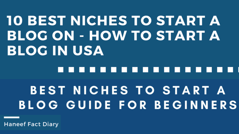 10 best niches to start a blog on – How to start a blog in usa 2022
