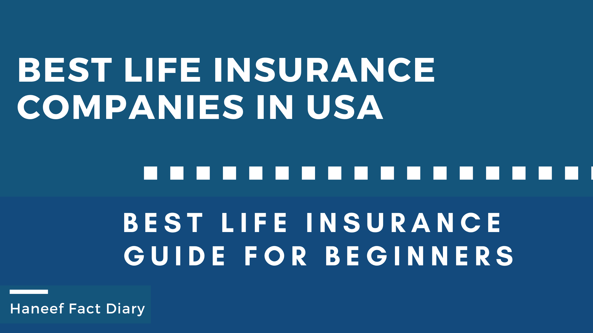 Best life insurance companies in USA