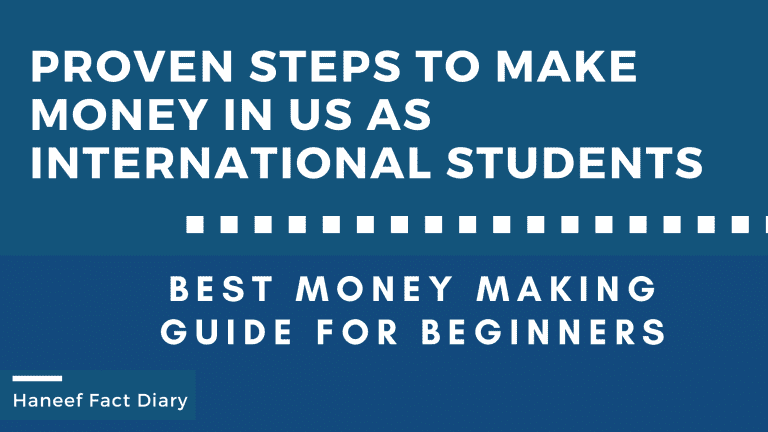 Proven Steps to make money in us as international students 2022