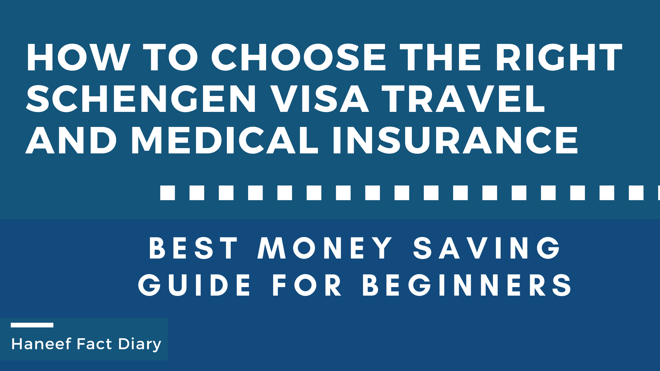 How to Choose the Right Schengen Visa Travel and Medical Insurance