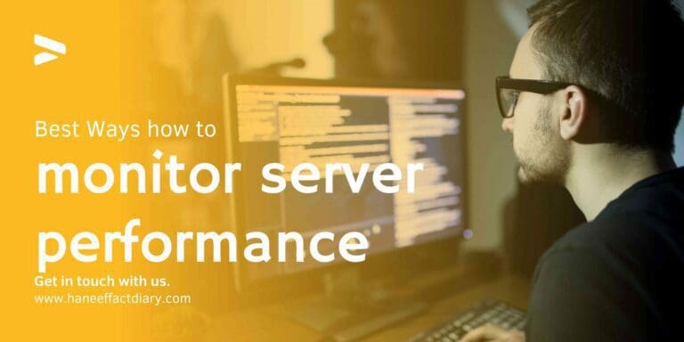 Best way how to monitor server performance 2022