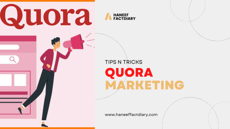 Quora Marketing: What is it and How to Make Use of It