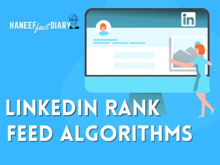How LinkedIn Rank Your Feed using Machine Learning Algorithms