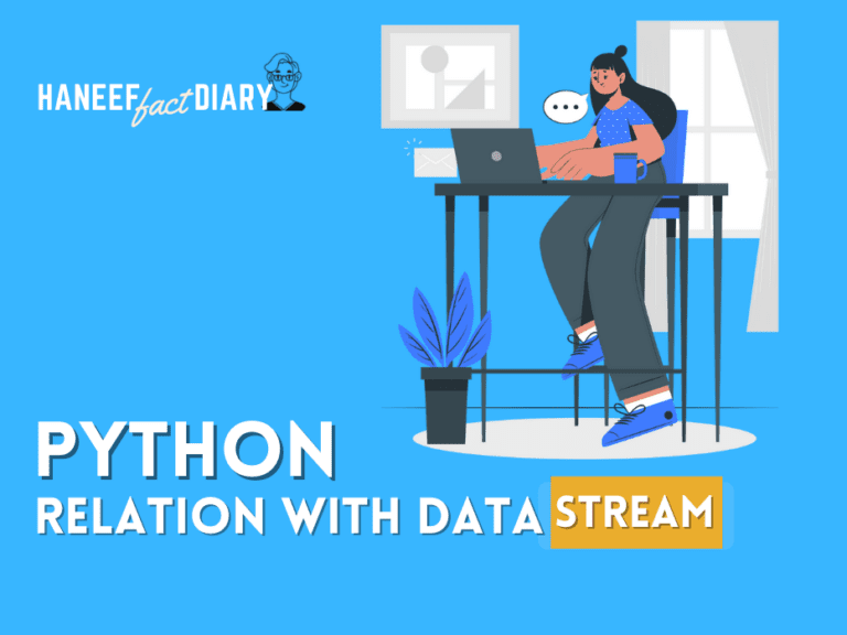 What is Python and Relation with Data Stream