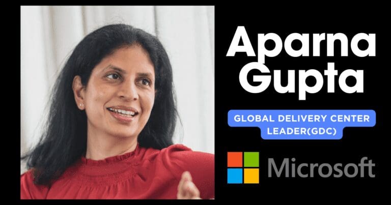 Empowering Frenzy Excellence: Aparna Gupta Takes the Helm as Microsoft’s Global Delivery Center Leader 23
