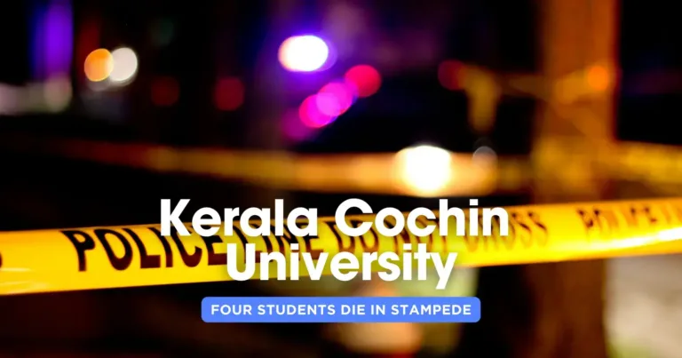 Tragedy Strikes Kerala Cochin University as Stampede Claims Lives of Four Students 23